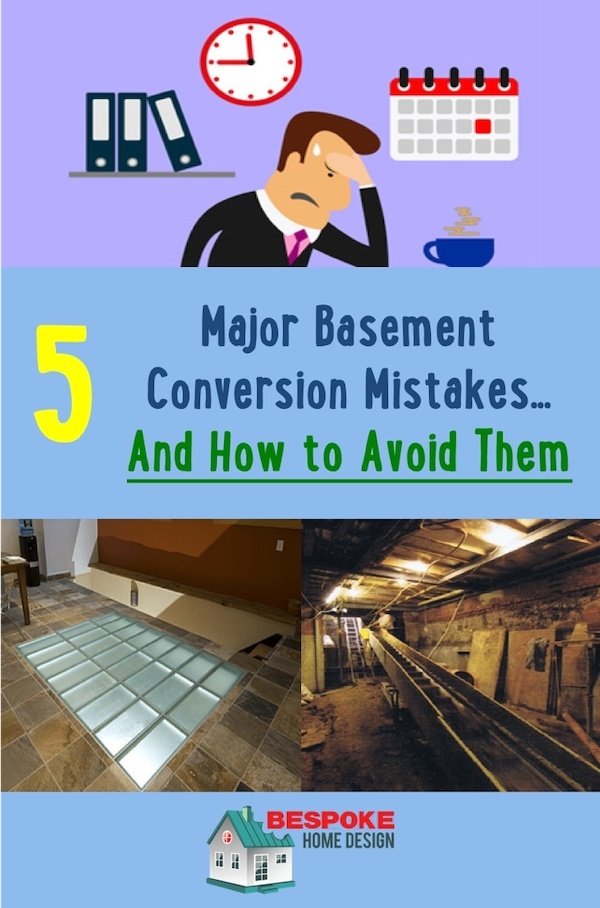 Basement Conversion mistakes